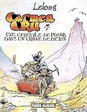 Carmen Cru - Tome 07 - Cervelle de plomb dans un crâne de béton (FG.FLUIDE GLAC.) (French Edition) by