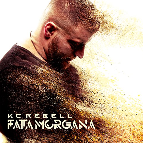 Kc Rebell - Fata Morgana - Zortam Music