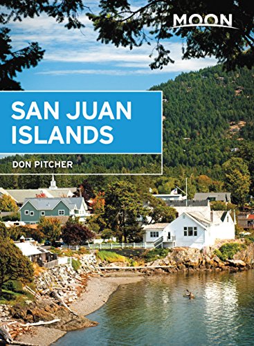 Download Moon San Juan Islands (Moon Handbooks)