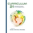 Curriculum 21: Essential Education for a Changing World (Professional Development)
