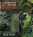 In Harmony With Nature: Lessons from the Arts and Crafts Garden by 