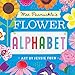 Mrs. Peanuckle's Flower Alphabet (Mrs. Peanuckle's Alphabet)