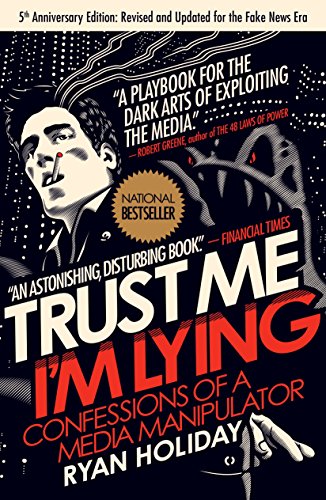 Cover of Trust Me, I'm Lying