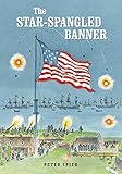 The Star-Spangled Banner by Peter Spier