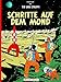 TIM UND STRUPPI : SCHRITTE AUF DEM MOND (Tintin in Many Languages) by