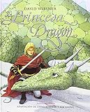 Image de La Princesa Dragon/The Loathsome Dragon (Spanish Edition)