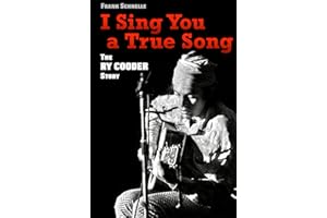 I Sing You a True Song: The Ry Cooder Story