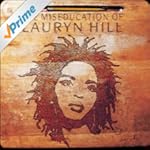 The Miseducation of Lauryn Hill