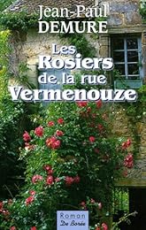 Les  rosiers de la rue Vermenouze