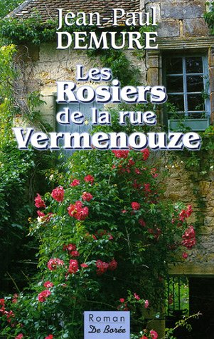 Les  rosiers de la rue Vermenouze