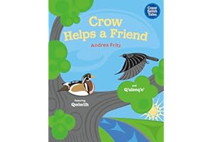 Crow Helps a Friend (Coast Salish Tales, 2)