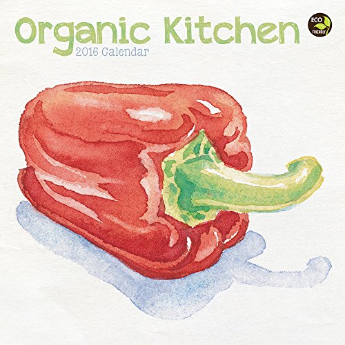 2016 Organic Kitchen Mini Calendar 2016 Organic Kitchen Mini Calendar