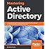 Mastering Active Directory: Understand the Core Functionalities of Active Directory Services Using Microsoft Server 2016 and PowerShell