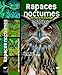Rapaces nocturnes : De France et d'Europe by 