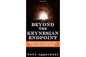 Beyond the Keynesian Endpoint: Crushed by Credit and Deceived by Debt -- How to Revive the Global Economy