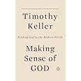 Making Sense of God: Finding God in the Modern World