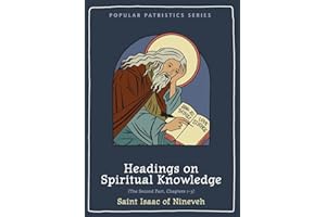 Headings on Spiritual Knowledge: The Second Part, Chapters 1-3