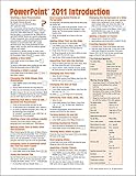 PowerPoint 2011 for Mac: Introduction Quick Reference Guide (Cheat Sheet of Instructions, Tips & Sho by 