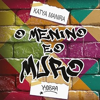 Livro O menino e o muro