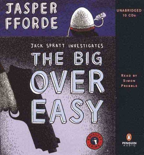 The Big Over Easy: A Nursery Crime