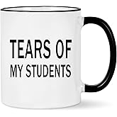 WENSSY Gifts for Teacher, Tears of My Students Mug, Funny College Professor Graduation Appreciation from Student Christmas White Elephant Gifts for Teacher 11 Ounce Black Handle