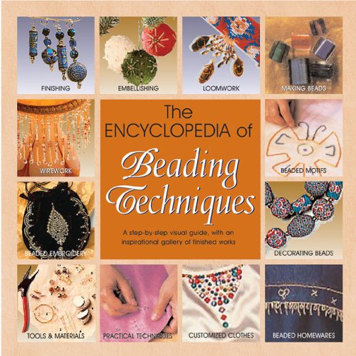 The Encyclopedia of Beading Techniques Burnham, Stephanie, Withers