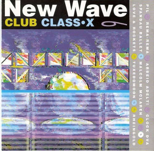 New Wave Club Class-X, Vol. 6