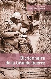 Dictionnaire de la Grande guerre