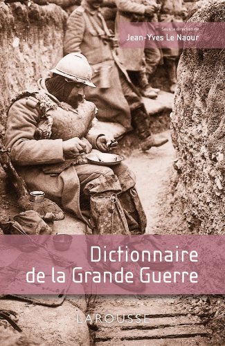 Dictionnaire de la Grande guerre