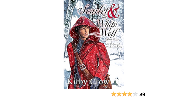 Scarlet And The White Wolf Kindle Edition By Crow Kirby Romance Kindle Ebooks Amazon Com