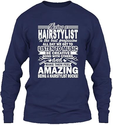 Being A Hair Stylist T Shirt Shirt Clothing Amazon Com
