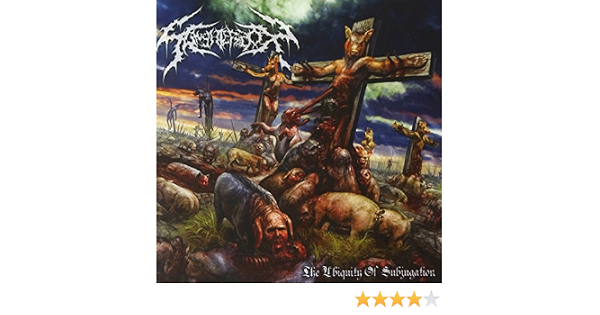 Slaughterbox The Ubiquity Of Subjugation Amazon Com Music