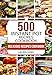 Instant Pot Cookbook: 500 Instant Pot Recipes Cookbook for Smart People (Instant Pot, Instant Pot Recipes, Instant Pot Recipes Cookbook, Instant Pot Electric Pressure Cooker Cookbook)