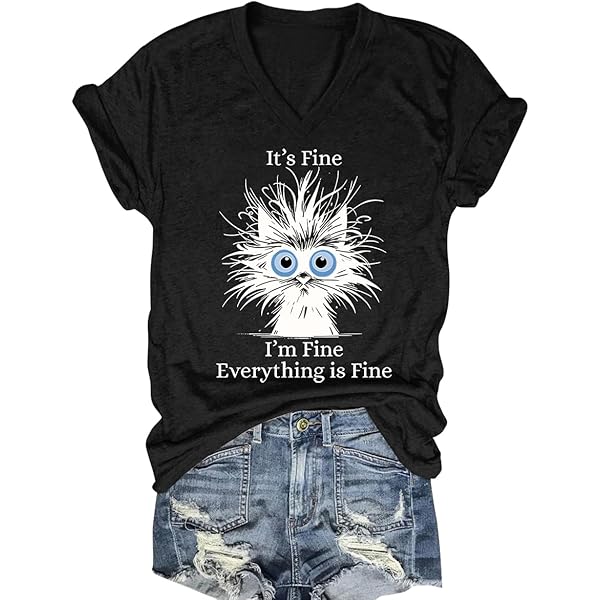 It's Fine I'm Fine Everything Is Fine Shirt Lustige Schwarze Katze T-Shirt
