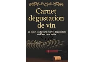 Carnet de dégustation de vin: Journal à remplir pour amateurs et passionnés | Fiches de dégustation pour noter ses vins | Sui
