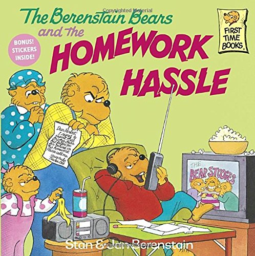 The Berenstain Bears and the Homework Hassle (Berenstain Bears First Time Books)