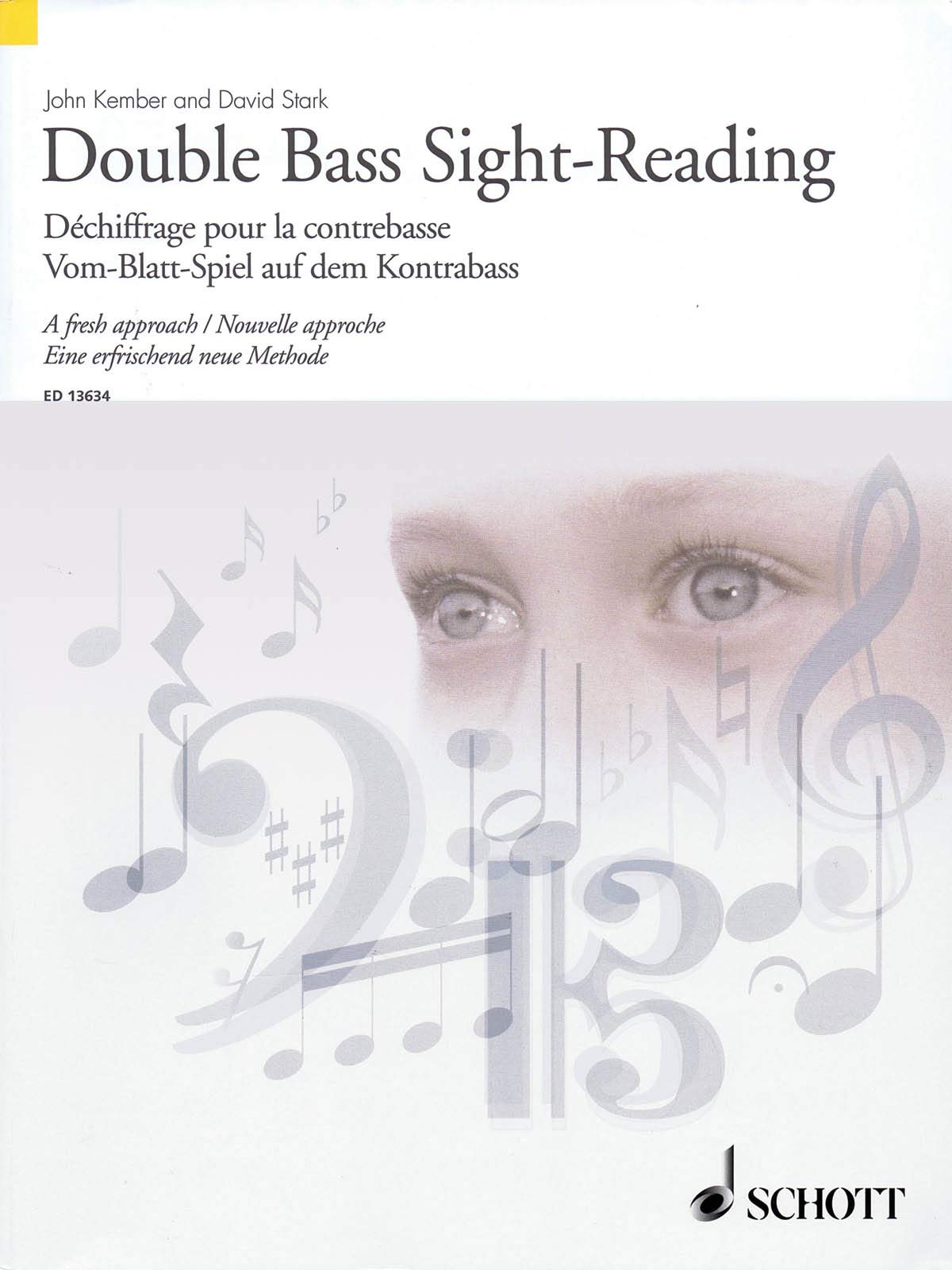 Double Bass Sight-Reading - A Fresh Approach: Dechiffrage Pour La Contrebasse Vom-blatt-spiel Auf Dem Kontrabass
