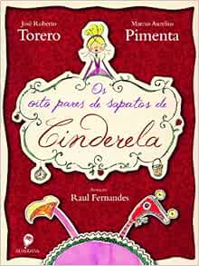 qual o numero do sapato da cinderela