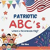 Patriotic ABC's: Where is the American Flag?