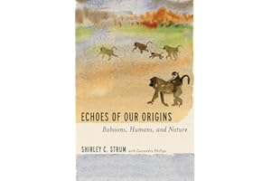 Echoes of Our Origins: Baboons, Humans, and Nature