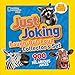 National Geographic Kids Just Joking Laugh-Out-Loud Collector's Set: 900 Hilarious Jokes