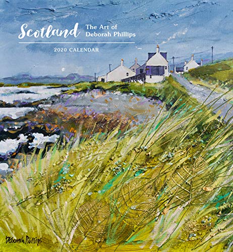 Scotland: The Art of Deborah Phillips 2020 Wall Calendar by