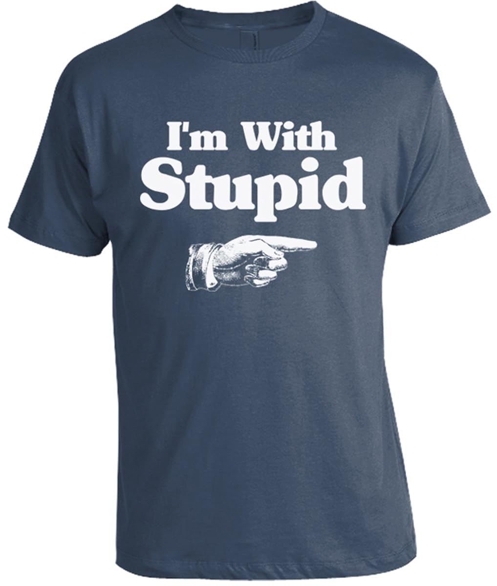 Epicdelusion I M With Stupid T Shirt 8815 | Jznovelty
