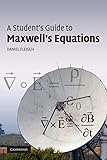 A Student's Guide to Maxwell's Equations (Student's Guides)