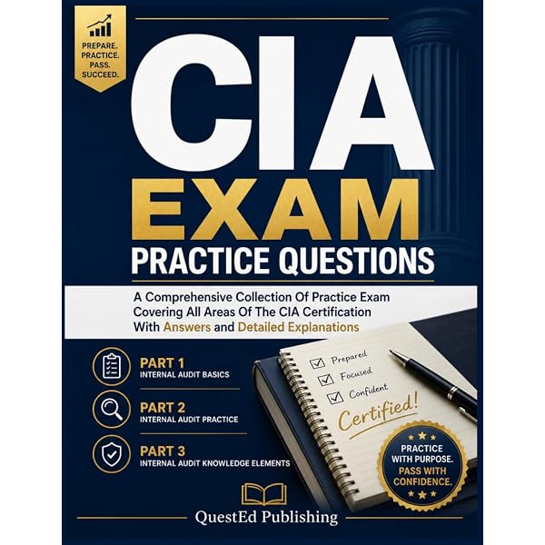 CIA Study Guide 2026-2027: Pass the Certified Internal Auditor