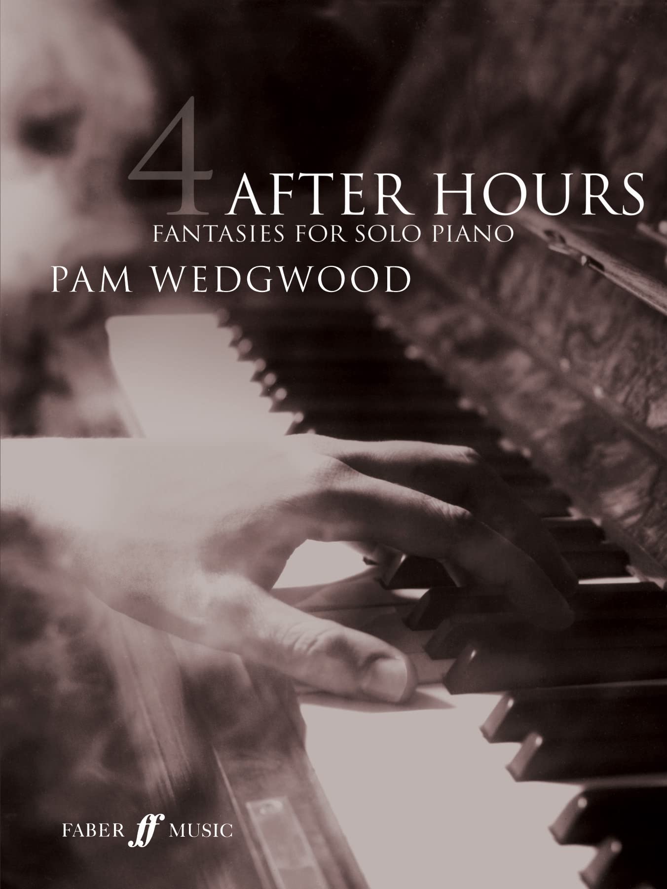 After Hours Book 4 (Piano Solo): Fantasies for Solo Piano