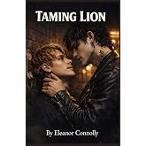Taming Lion