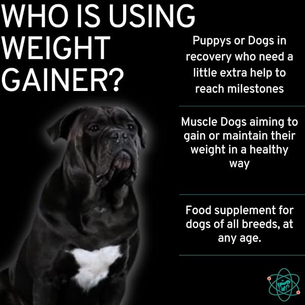 PET CARE SCIENCES – 45 SERVINGS OF DOG WEIGHT GAINER – WEIGHT GAIN SUPPLEMENTS FOR DOGS – CANINE AND DOG MUSCLE BUILDER – MADE IN THE USA