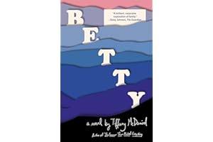 Betty: A novel