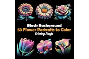 53 Flower Portraits to Color: An adult coloring book featuring elegant black and white scratch art sketches with flower names